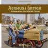 Aarhus I Årtier - 1970´Erne