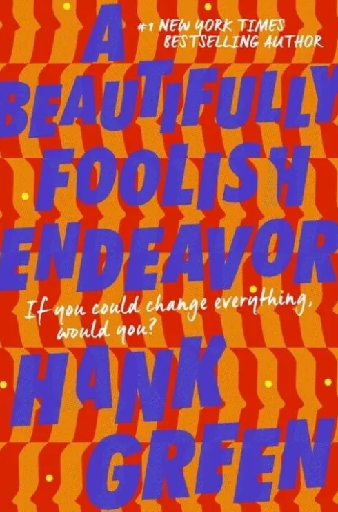 A Beautifully Foolish Endeavor