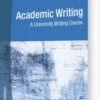 Academic Writing - A University Writing Course