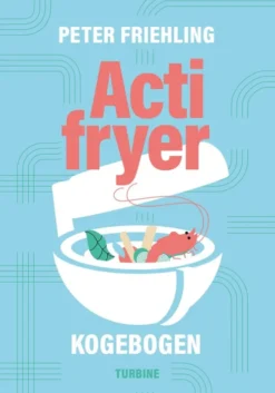 Actifryer-Kogebogen