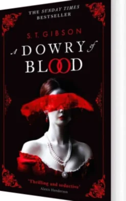 A Dowry Of Blood