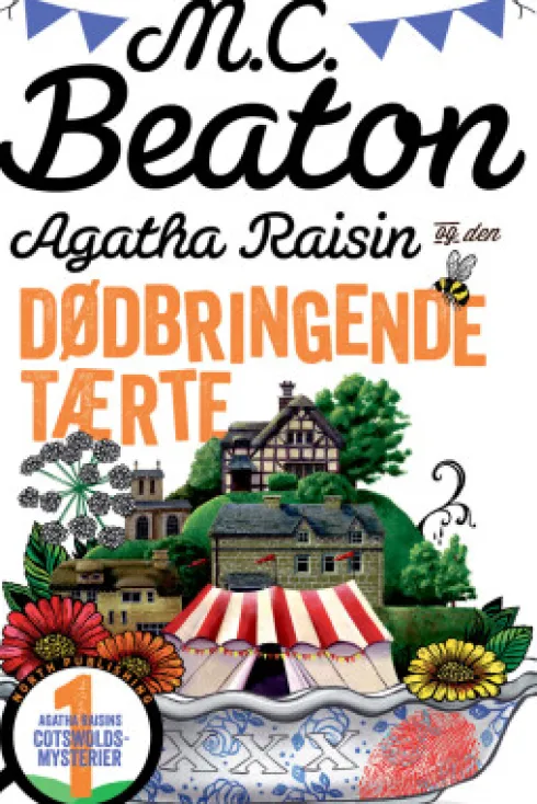 Agatha Raisin Og Den Dødbringende Tærte