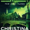 Agenturet 5 - Fem Jern I Ilden