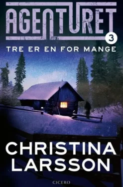 Agenturet 3 - Tre Er En For Mange