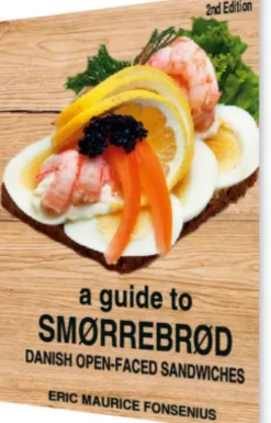 A Guide To Smørrebrød