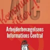 Aic: Arbejderbevægelsens Informations Central