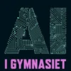 Ai I Gymnasiet