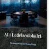 Ai I Ledelseslokalet