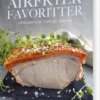 Airfryerfavoritter