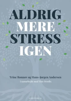 Aldrig Mere Stress Igen