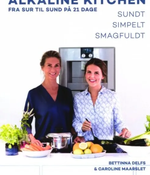 Alkaline Kitchen - Fra Sur Til Sund På 21 Dage