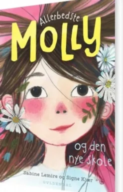 Allerbedste Molly 1 - Allerbedste Molly Og Den Nye Skole