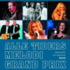 Alle Tiders Melodi Grand Prix