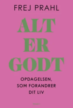 Alt Er Godt