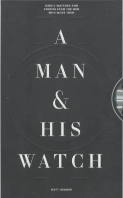 A Man And His Watch