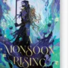 A Monsoon Rising