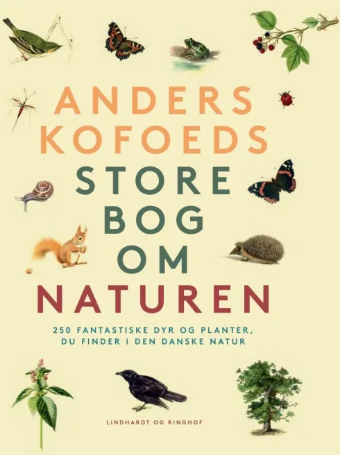 Anders Kofoeds Store Bog Om Naturen