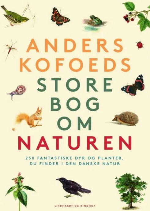 Anders Kofoeds Store Bog Om Naturen