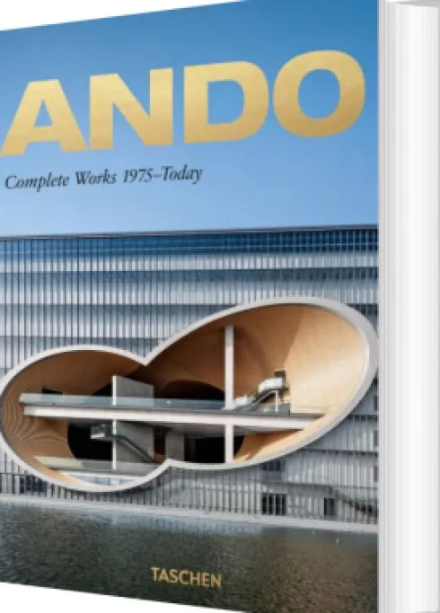Ando. Complete Works 1975-Today