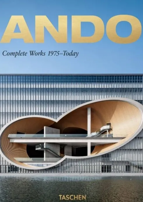 Ando. Complete Works 1975-Today