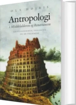 Antropologi I Middelalderen Og Renæssancen
