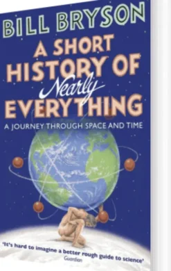 A Short History Of Nearly Everything
