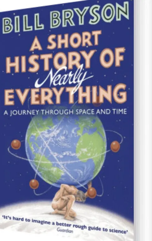 A Short History Of Nearly Everything