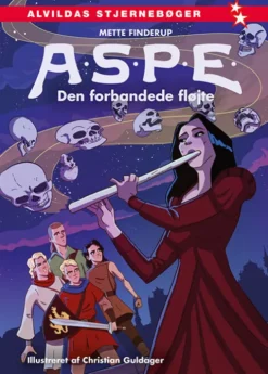 A.S.P.E.: Den Forbandede Fløjte