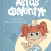 Astas Ægventyr