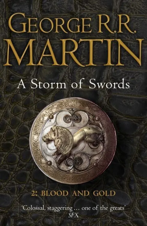 A Storm Of Swords - Blood And Gold
