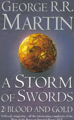 A Storm Of Swords - Blood And Gold