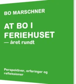 At Bo I Feriehuset - Året Rundt