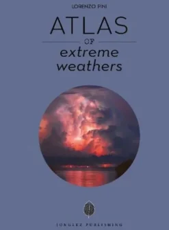 Atlas Of Extreme Weathers