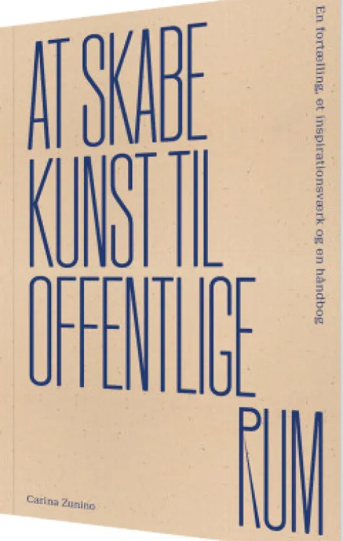 At Skabe Kunst Til Offentlige Rum