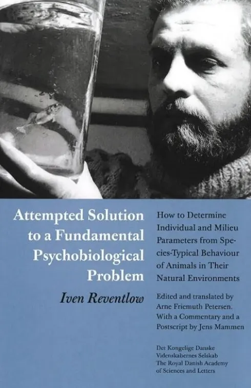 Attempted Solution To A Fundamental Psychobiological Problem