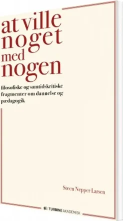 At Ville Noget Med Nogen