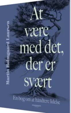 At Være Med Det, Der Er Svært