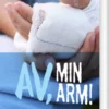 Av, Min Arm!