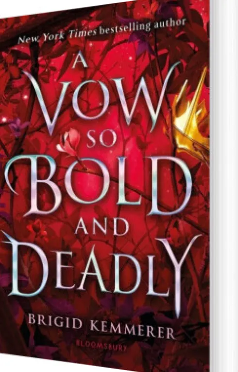 A Vow So Bold And Deadly