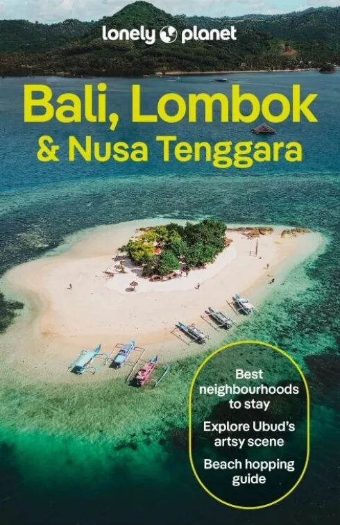 Bali, Lombok & Nusa Tenggara - Lonely Planet