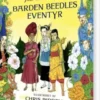 Barden Beedles Eventyr - Illustreret Udgave