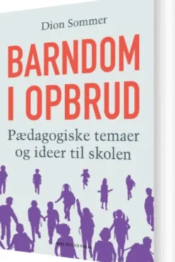 Barndom I Opbrud