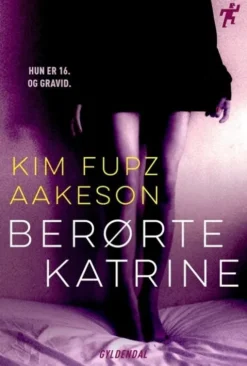 Berørte Katrine