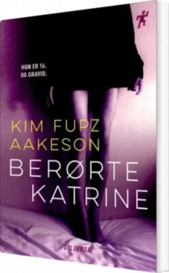 Berørte Katrine