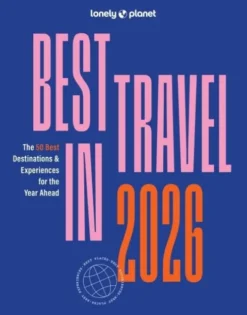 Best In Travel 2026 - Lonely Planet