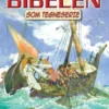 Bibelen Som Tegneserie, Nt Vol 2 Soft