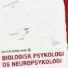 Biologisk Psykologi Og Neuropsykologi
