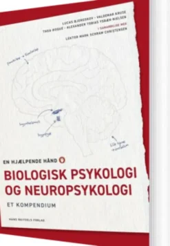Biologisk Psykologi Og Neuropsykologi