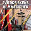Blake Og Mortimers Klassiske Eventyr 1: Sværdfiskens Hemmelighed