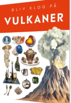 Bliv Klog På Vulkaner